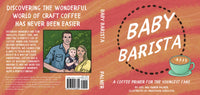 Baby Barista Board Book