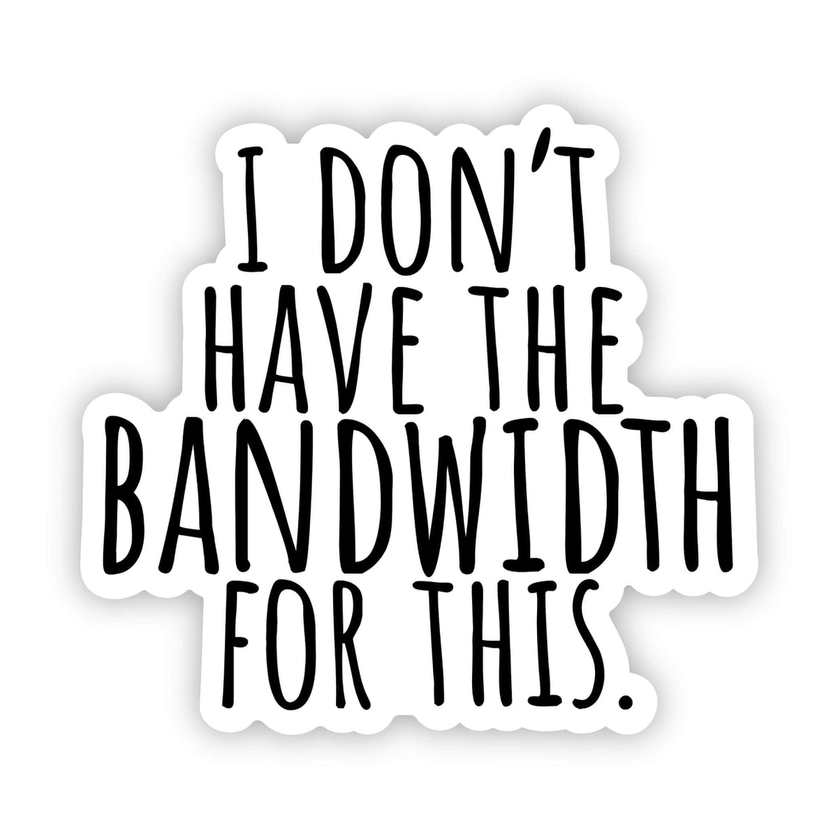 Bandwidth Sticker