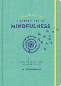 Little Bit of Mindfulness Guided Journal