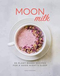 Moon Milk by Gina Fontana