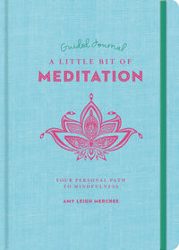 Little Bit of Meditation Guided Journal