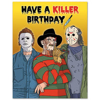 Have a Killer Birthday Card