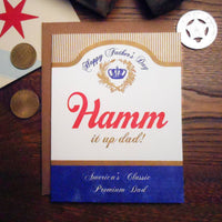 Hamm it up Fathers Day Card