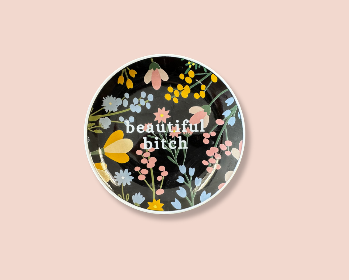 Beautiful B*tch - Round Trinket Tray