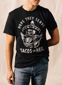 Hope They Serve Tacos In Hell Vintage Tee