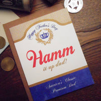 Hamm it up Fathers Day Card