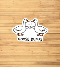 Goose Bumps Sticker