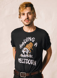 Having a Meltdown Tee