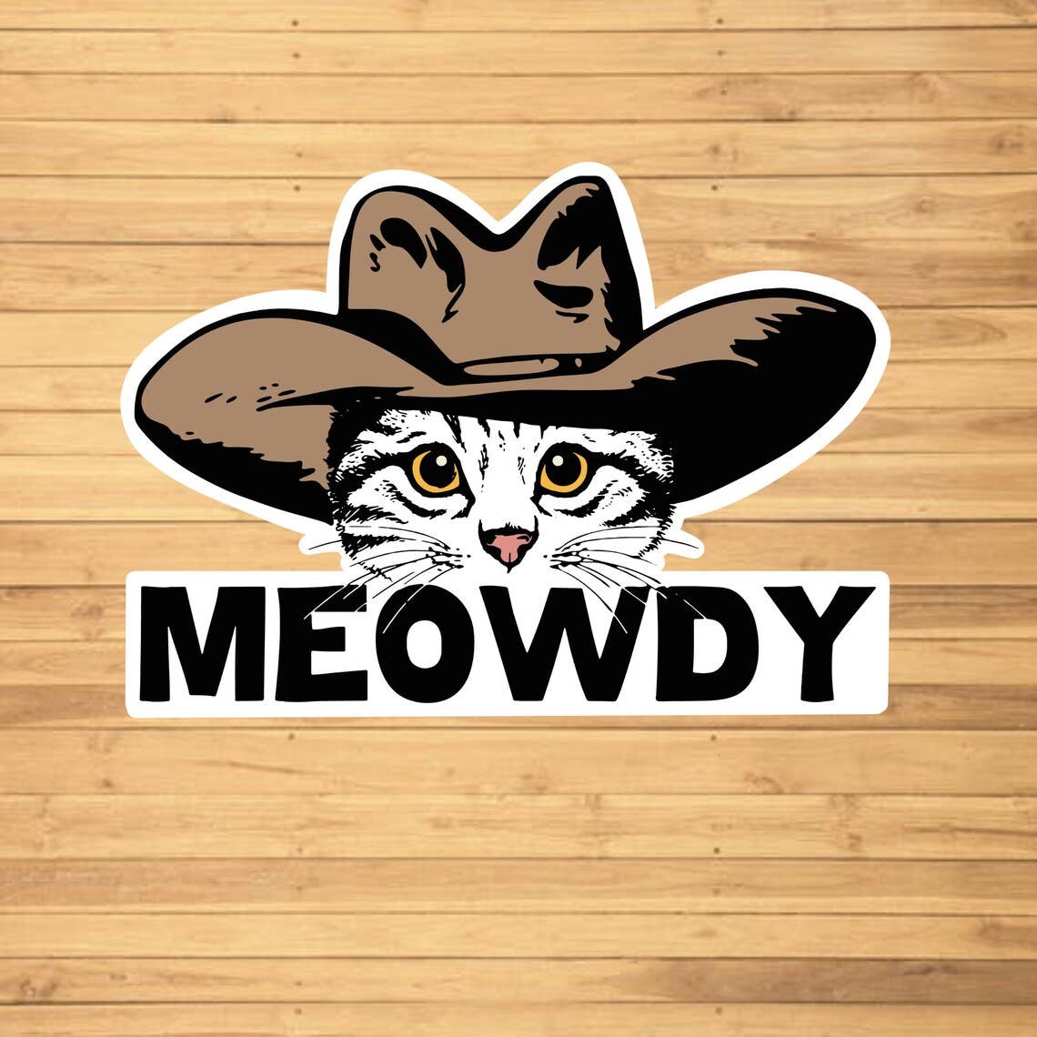 Meowdy Sticker